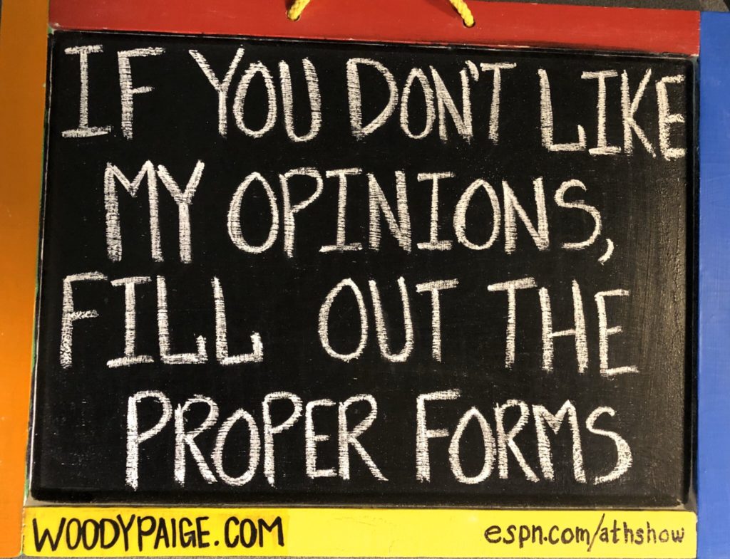 woody paige-chalkboard-around the horn-blackboard-books-espn-suicide-quotes-woody paige chalkboard quotes-Woody Paige chalkboard