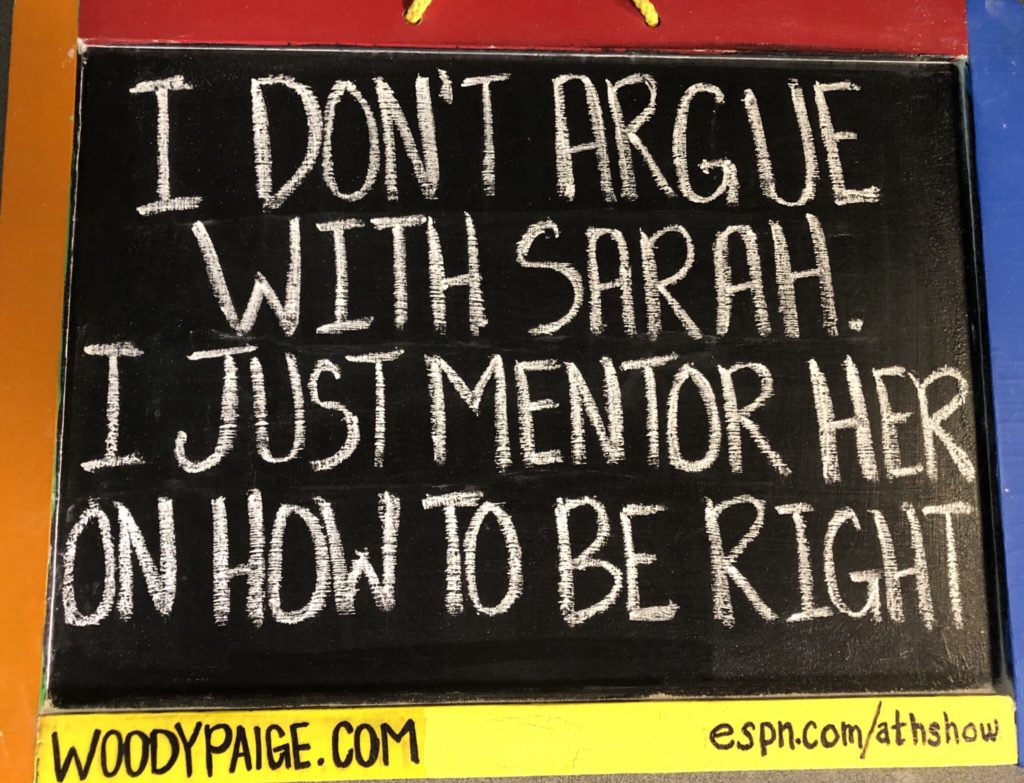 woody paige-chalkboard-around the horn-blackboard-books-espn-suicide-quotes-woody paige chalkboard quotes-Woody Paige chalkboard-podcast-smart water-spam-black friday-baby yoda-star wars-starbucks-amazon-sarah spain